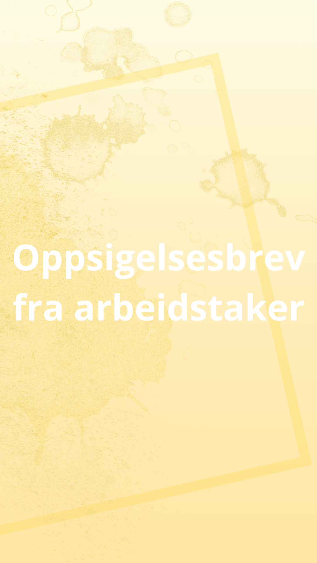 Oppsigelsesbrev fra arbeidstaker