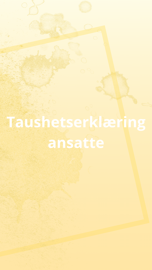 Taushetserklæring ansatte