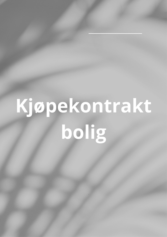 Kjøpekontrakt for bolig