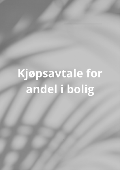 Kjøpsavtale for andel i bolig – mellom samboere