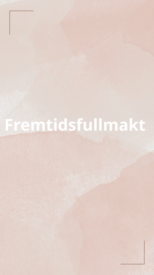 Fremtidsfullmakt